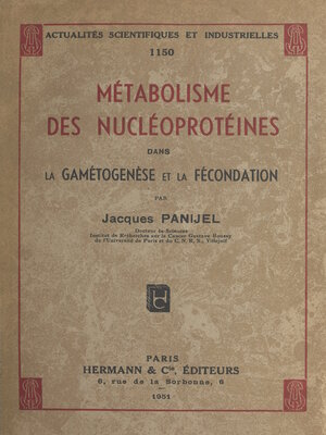 cover image of Métabolisme des nucléoprotéines dans la gamétogenèse et la fécondation